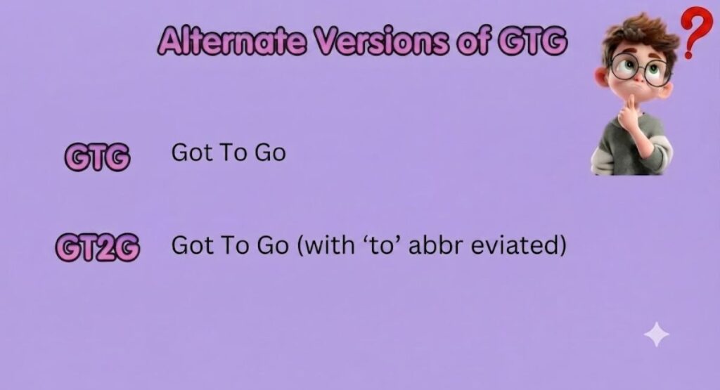 Alternate Versions of GTG